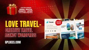 Love Travel  - Creative Travel Agency WordPress - Buy GPL Travel Wordpress Themes at Best Price