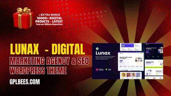 Lunax  - Digital Marketing Agency &Amp; Seo Wordpress Theme At Best Price - Gpl Bees
