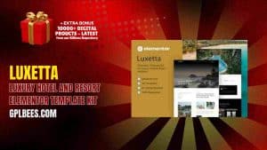 Luxetta – Luxury Hotel and Resort Elementor Template Kit - Buy GPL 128 at Best Price