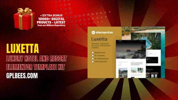 Luxetta – Luxury Hotel And Resort Elementor Template Kit At Best Price - Gpl Bees
