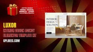 Luxor – Interior Design Agency Elementor Template Kit - Buy GPL 128 at Best Price