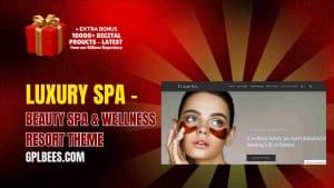 Luxury Spa – Beauty Spa & Wellness Resort Theme - Buy GPL 282 at Best Price