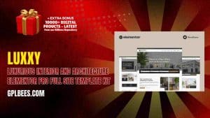 Luxxy – Luxurious Interior and Architecture Elementor Pro Full Site Template Kit - Buy GPL 128 at Best Price