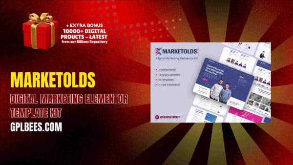 Marketolds – Digital Marketing Elementor Template Kit At Best Price - Gpl Bees