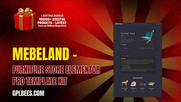 Mebeland – Furniture Store Elementor Pro Template Kit At Best Price - Gpl Bees
