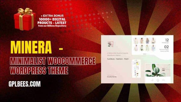 Minera  - Minimalist Woocommerce Wordpress Theme At Best Price - Gpl Bees