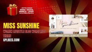 Miss Sunshine – Women Lifestyle Blog WordPress Theme - Buy GPL 21 at Best Price