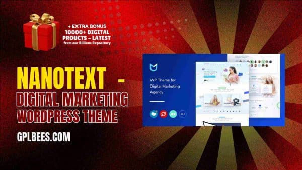 Nanotext  - Digital Marketing Wordpress Theme At Best Price - Gpl Bees