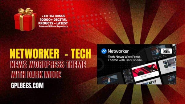 Networker  - Tech News Wordpress Theme With Dark Mode At Best Price - Gpl Bees
