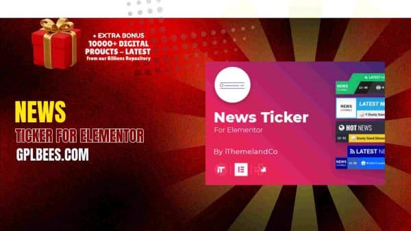 News Ticker For Elementor At Best Price - Gpl Bees