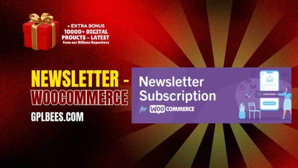 Newsletter – Woocommerce At Best Price - Gpl Bees