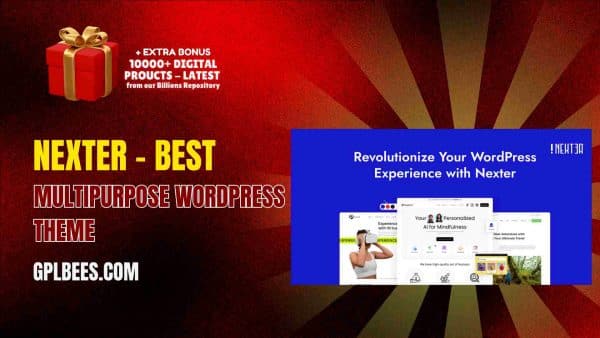Nexter – Best Multipurpose Wordpress Theme At Best Price - Gpl Bees