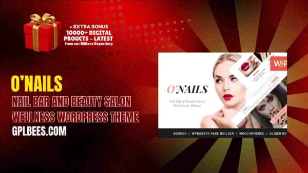 O’nails – Nail Bar And Beauty Salon Wellness Wordpress Theme At Best Price - Gpl Bees