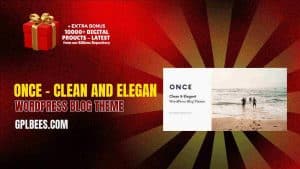 Once – Clean and Elegant WordPress Blog Theme - Buy GPL 25 at Best Price