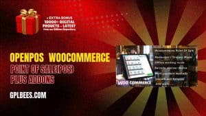Openpos – WooCommerce Point Of Sale(POS) Plus Addons - Buy GPL 5 at Best Price