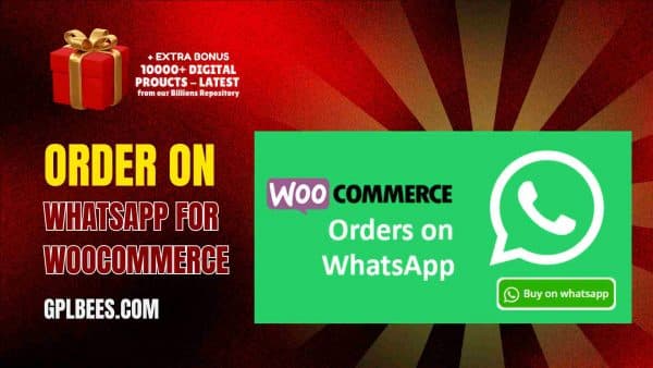 Order On Whatsapp For Woocommerce At Best Price - Gpl Bees