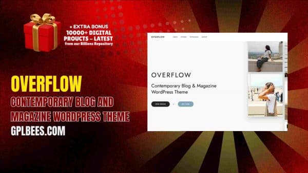 Overflow – Contemporary Blog And Magazine Wordpress Theme At Best Price - Gpl Bees