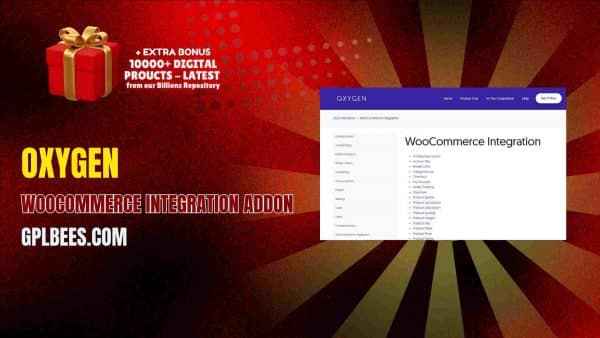 Oxygen Woocommerce Integration Addon At Best Price - Gpl Bees