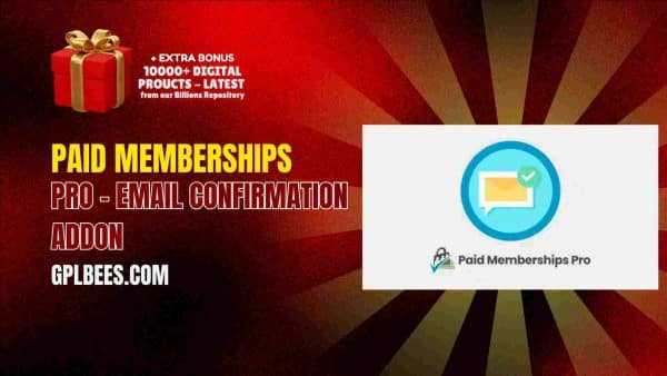 Paid Memberships Pro – Email Confirmation Addon At Best Price - Gpl Bees