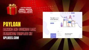 Payloan – Banking and Business Loan Elementor Template Kit - Buy GPL 156 at Best Price