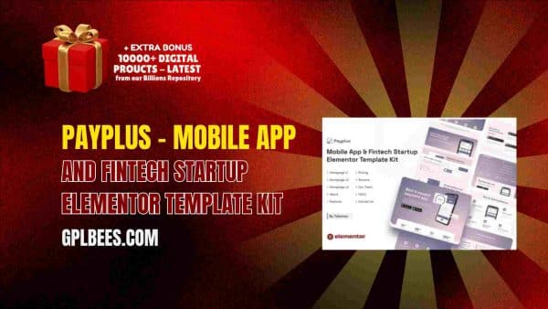 Payplus – Mobile App And Fintech Startup Elementor Template Kit At Best Price - Gpl Bees