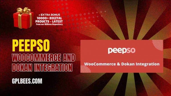 Peepso Woocommerce And Dokan Integration At Best Price - Gpl Bees