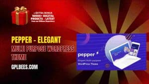 Pepper – Elegant Multi Purpose WordPress Theme - Buy GPL 366 at Best Price