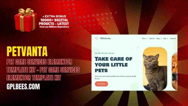 Petvanta – Pet Care Services Elementor Template Kit At Best Price - Gpl Bees