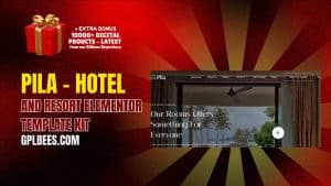 Pila – Hotel and Resort Elementor Template Kit - Buy GPL 159 at Best Price