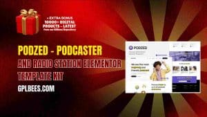 Podzed – Podcaster and Radio Station Elementor Template Kit - Buy GPL 162 at Best Price