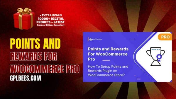 Points And Rewards For Woocommerce Pro At Best Price - Gpl Bees