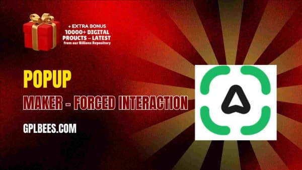 Popup Maker – Forced Interaction At Best Price - Gpl Bees