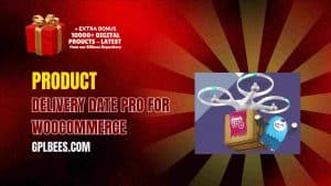 Product Delivery Date Pro for WooCommerce - Buy GPL 6 at Best Price