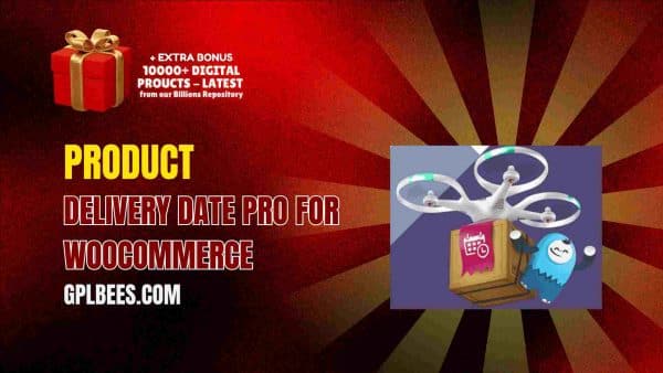 Product Delivery Date Pro For Woocommerce At Best Price - Gpl Bees