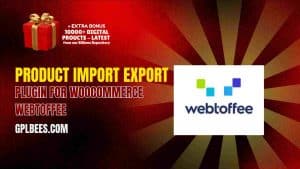 Product Import Export Plugin for WooCommerce Webtoffee - Buy GPL Import Export Plugins at Best Price