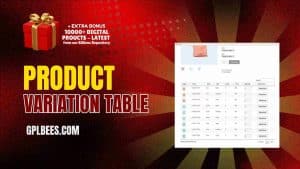 Product Variation Table - Buy GPL 7 at Best Price