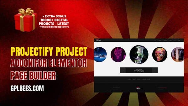 Projectify Project Addon For Elementor Page Builder At Best Price - Gpl Bees