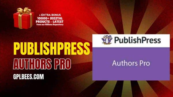 Publishpress Authors Pro At Best Price - Gpl Bees
