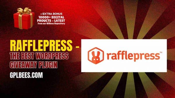 Rafflepress – The Best Wordpress Giveaway Plugin At Best Price - Gpl Bees