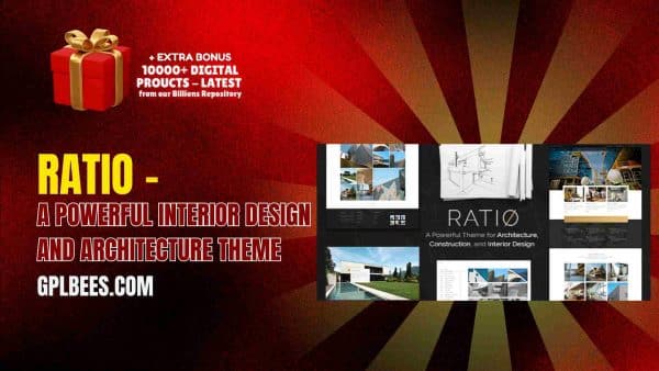 Ratio – A Powerful Interior Design And Architecture Theme At Best Price - Gpl Bees
