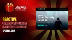 Reactive – Cyber Security Services Elementor Template Kit - Buy GPL 170 at Best Price