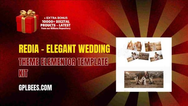 Redia – Elegant Wedding Theme Elementor Template Kit At Best Price - Gpl Bees