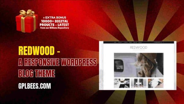 Redwood – A Responsive Wordpress Blog Theme At Best Price - Gpl Bees