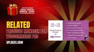 Related Products Manager for WooCommerce Pro - Buy GPL 7 at Best Price