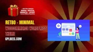 Retbo – Minimal WooCommerce WordPress Theme - Buy GPL 394 at Best Price