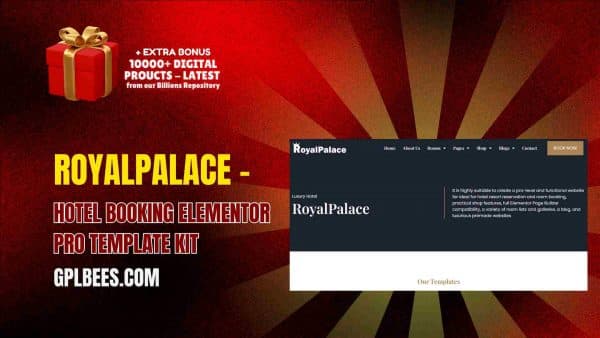 Royalpalace – Hotel Booking Elementor Pro Template Kit At Best Price - Gpl Bees