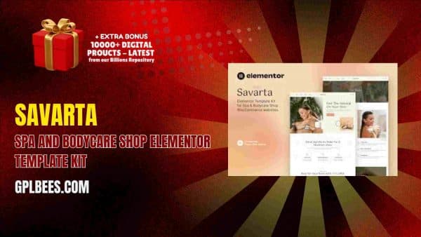 Savarta – Spa And Bodycare Shop Elementor Template Kit At Best Price - Gpl Bees