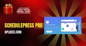 SchedulePress Pro - Buy GPL 3 at Best Price