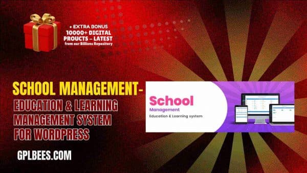 School Management  - Education &Amp; Learning Management System For Wordpress At Best Price - Gpl Bees