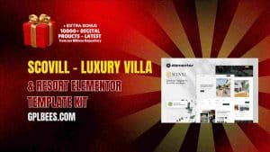 Scovill – Luxury Villa & Resort Elementor Template Kit - Buy GPL 184 at Best Price